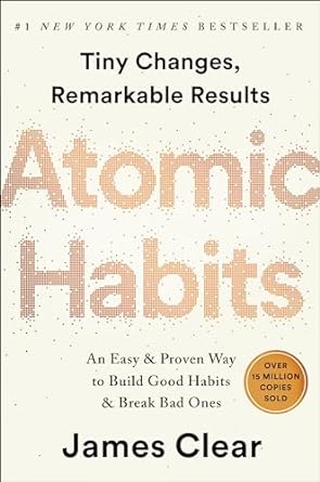 Atomic Habits by James Clear