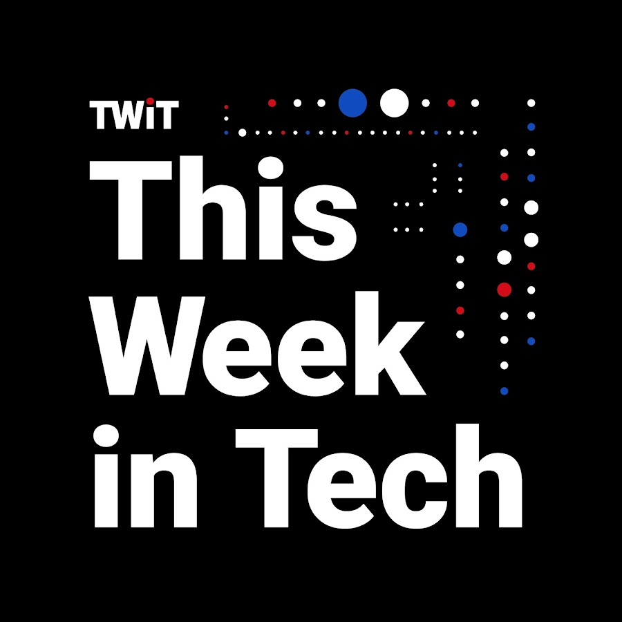 TWiT (This Week in Tech)